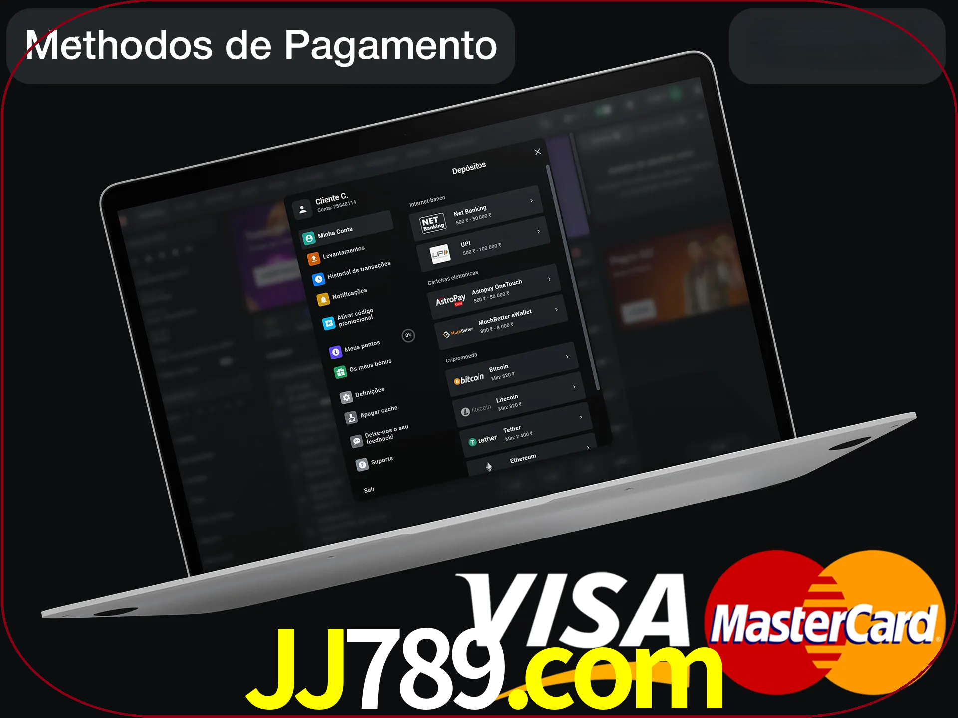 Use seu método de depósito preferido.
